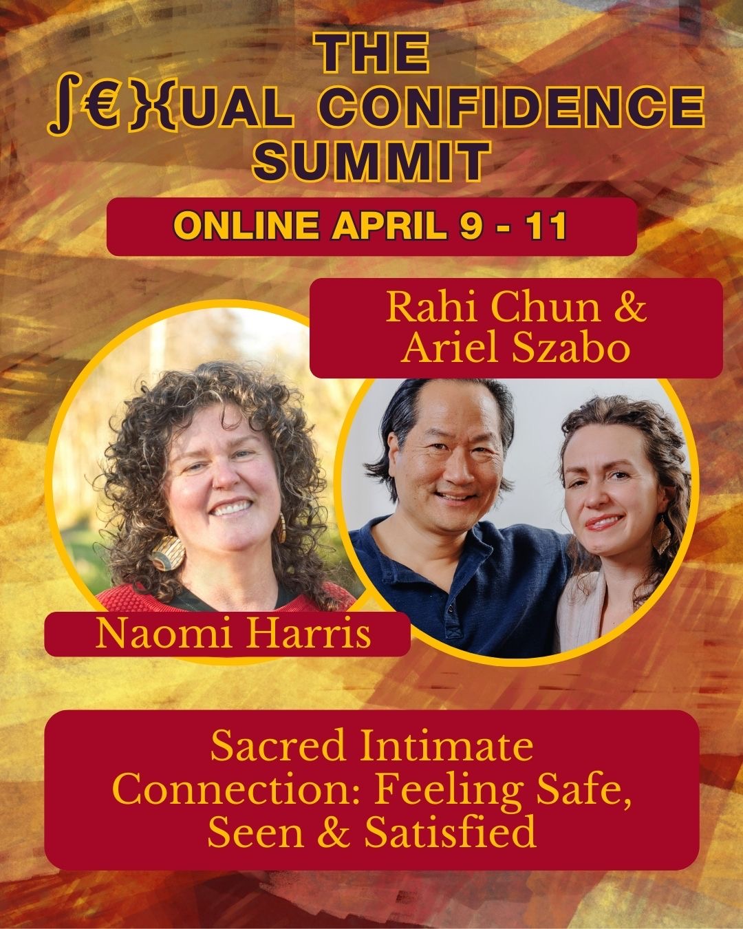 Rahi Chun and Ariel Szabo featured on The Sexual Confidence Summit hosted by Naomi Harris on sacred intimacy and emotional safety in relationships